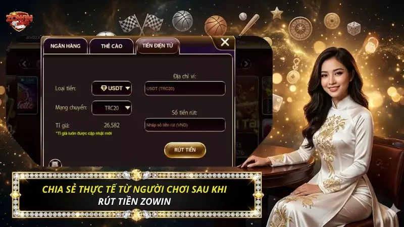 Rút Tiền Zowin - Bí Kíp Kích Hoạt Lệnh Nhận Tiền Sau 3 Phút 3 Những chia sẻ thực tế đến từ các hội viên năm 2026